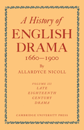 A history of English drama, 1660-1900.