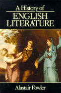 A History of English Literature - Fowler, Alastair