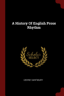 A History Of English Prose Rhythm