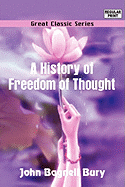 A History of Freedom of Thought