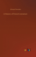 A History of French Literature