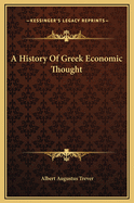 A History of Greek Economic Thought