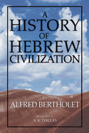 A History of Hebrew Civilization