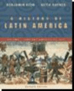 A History of Latin America: Volume 1: Acient America to 1910