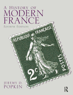 A History of Modern France