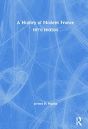 A History of Modern France