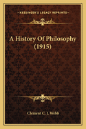 A History Of Philosophy (1915)