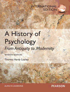 A History of Psychology: From Antiquity to Modernity: International Edition