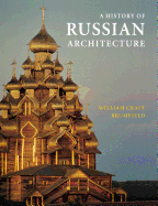 A History of Russian Architecture
