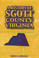 A History of Scott County, Virginia