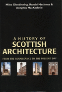 A History of Scottish Architecture