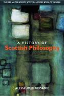 A History of Scottish Philosophy