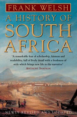 A History of South Africa - Welsh, Frank