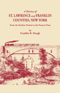 A History of St. Lawrence and Franklin Counties, New York: From the Earliest Period to the Present Time
