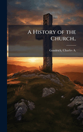 A History of the Church..