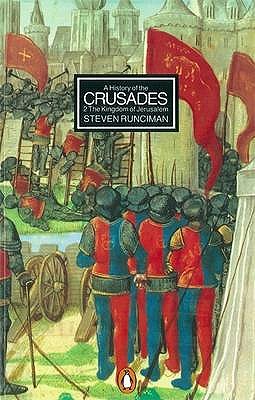 A History of the Crusades II: The Kingdom of Jerusalem and the Frankish East 1100-1187 - Runciman, Steven