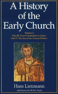 A History of the Early Church: Volume II
