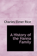 A History of the Hanna Family