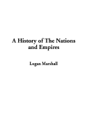 A History of the Nations and Empires - Marshall, Logan