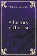 A History of the Rise