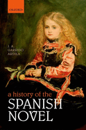 A History of the Spanish Novel