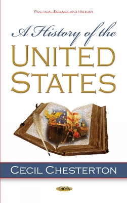 A History of the United States - Chesterton, Cecil