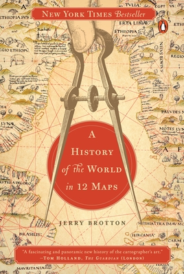 A History of the World in 12 Maps - Brotton, Jerry