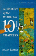 A History of the World in Ten and a Half Chapters