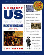 A History of Us: Making Thirteen Colonies: 1600-1740a History of Us Book Two