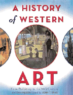 A History of Western Art: From Prehistory to the 20th Century - Mason, Antony
