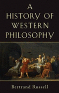 A History of Western Philosophy. a Touchstone Book