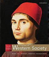 A History of Western Society: Volume 1: From Antiquity to the Enlightenment