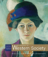 A History of Western Society, Volume II: From Absolutism to the Present