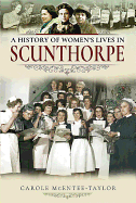 A History of Women's Lives in Scunthorpe