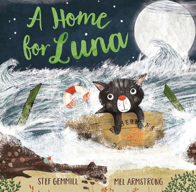 A Home for Luna - Gemmill, Stef