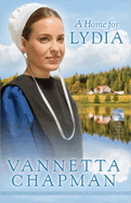A Home for Lydia: Volume 2
