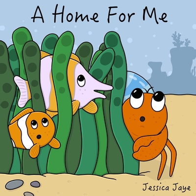 A Home For Me - Jaye, Jessica