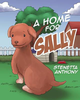 A Home for Sally - Anthony, Stenetta