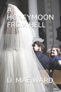 A Honeymoon from Hell