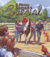 A Horse Named Special - Brodsky, Kathy