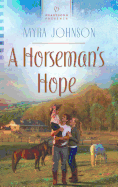 A Horseman's Hope