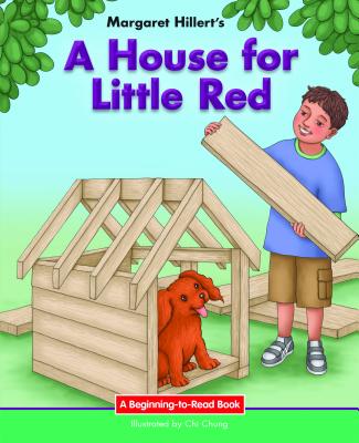 A House for Little Red - Hillert, Margaret