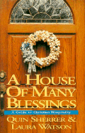 A House of Many Blessings: Making Your Home a Delightful Place to Be