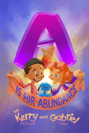 A is for Abundance: The ABC's of Capitalism