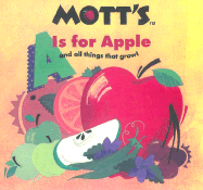 A is for Apple (and All Things That Grow) - Bryant, Megan E, and Stephens, Monique Z