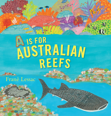 A is for Australian Reefs - 