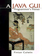 A Java GUI Programmer's Primer