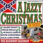 A Jazzy Christmas in Dixie - Highway Jazzmen