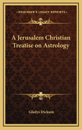 A Jerusalem Christian Treatise on Astrology