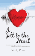 A Jolt to the Heart
